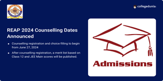 REAP 2024 Counselling Dates Announced @reapbtech24.com; Check Details Here